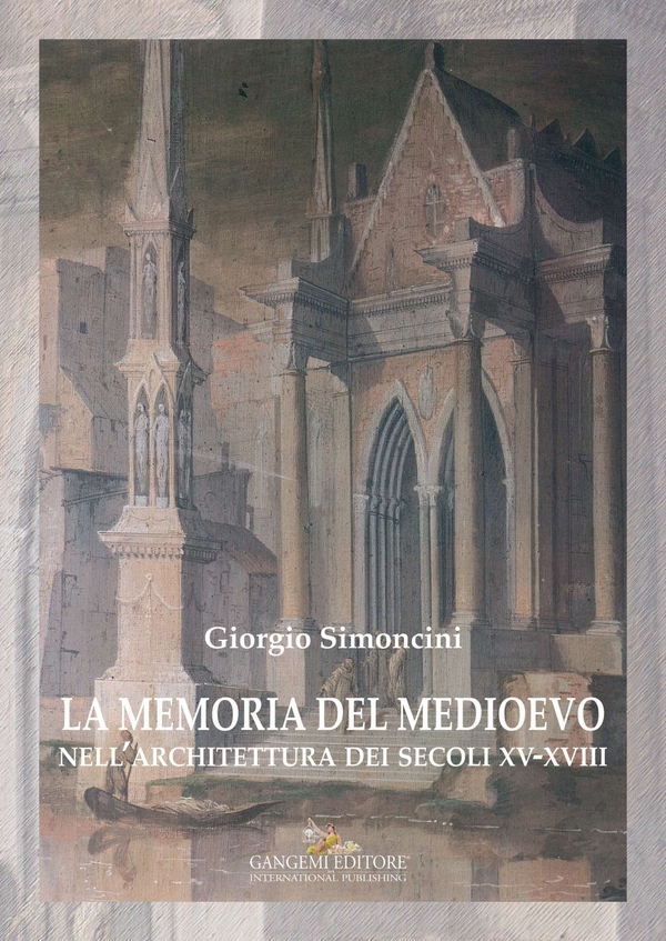 La memoria del medioevo - Librerie.coop La memoria del medioevo - Librerie.coop