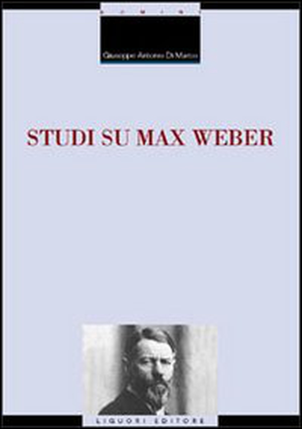 Studi su Max Weber - Librerie.coop Studi su Max Weber - Librerie.coop