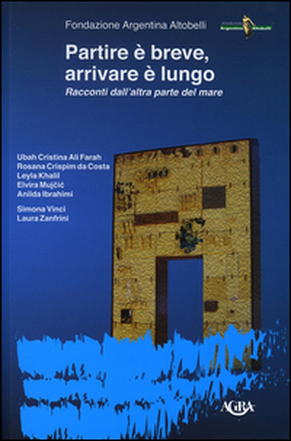 Partire è breve, arrivare è lungo. Racconti dall'altra parte del mare - Librerie.coop Partire è breve, arrivare è lungo. Racconti dall'altra parte del mare - Librerie.coop
