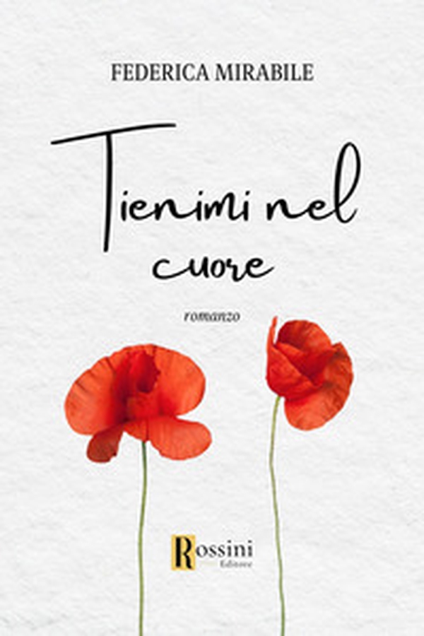 Tienimi nel cuore - Librerie.coop Tienimi nel cuore - Librerie.coop