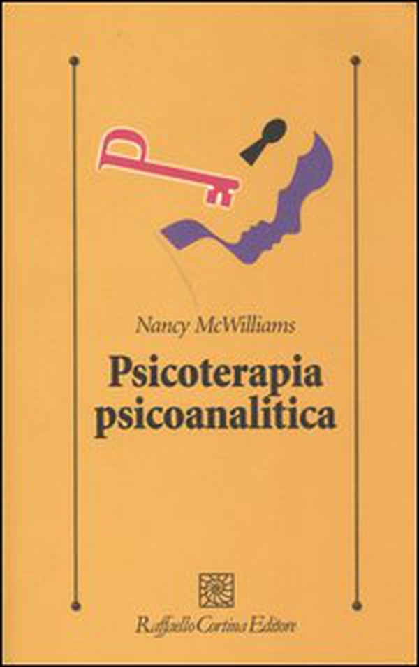 Psicoterapia psicoanalitica - Librerie.coop Psicoterapia psicoanalitica - Librerie.coop