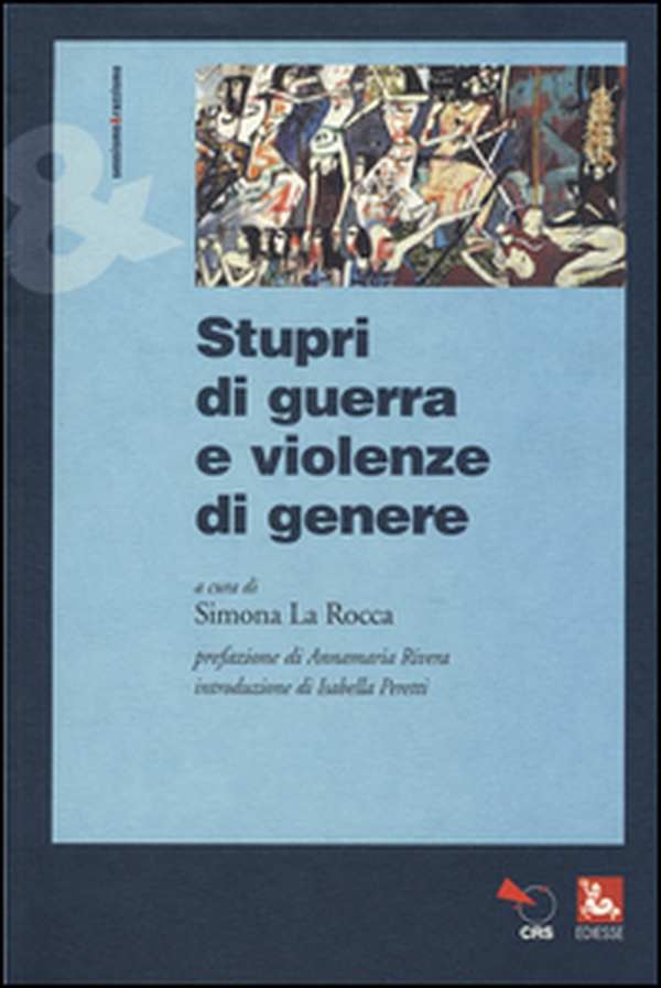 Stupri di guerra e violenze di genere - Librerie.coop Stupri di guerra e violenze di genere - Librerie.coop