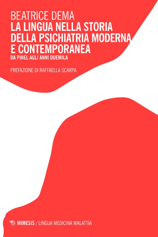 La lingua nella storia della psichiatria moderna e contemporanea - Librerie.coop La lingua nella storia della psichiatria moderna e contemporanea - Librerie.coop