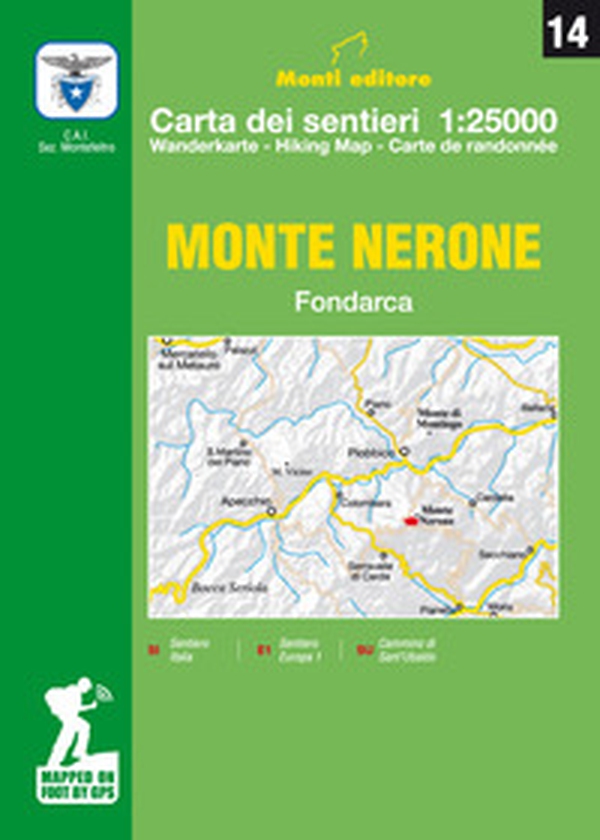 Monte Nerone. Fondarca. Carta dei sentieri 1:25.000 - Librerie.coop Monte Nerone. Fondarca. Carta dei sentieri 1:25.000 - Librerie.coop