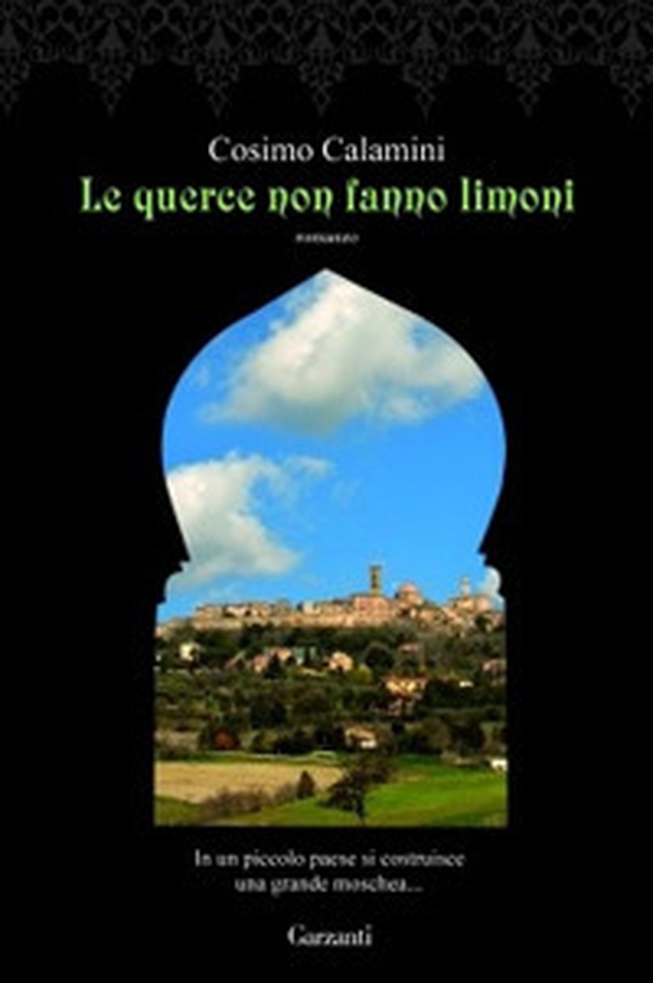 Le querce non fanno limoni - Librerie.coop Le querce non fanno limoni - Librerie.coop