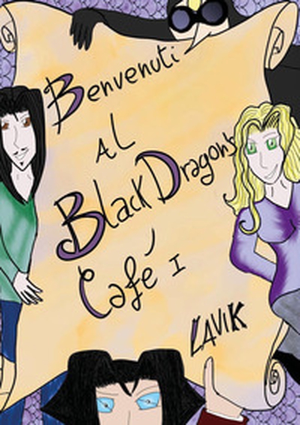 Benvenuti al Black Dragon's Café - Vol. 1 - Librerie.coop Benvenuti al Black Dragon's Café - Vol. 1 - Librerie.coop
