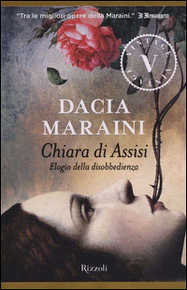 Chiara di Assisi. Elogio della disobbedienza - Librerie.coop Chiara di Assisi. Elogio della disobbedienza - Librerie.coop