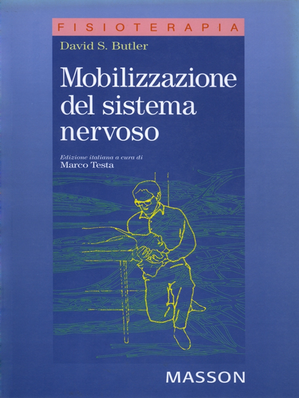 Mobilizzazione del sistema nervoso - Librerie.coop Mobilizzazione del sistema nervoso - Librerie.coop