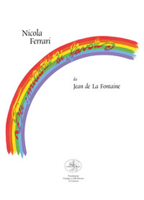 Sei miliardi di favole da Jean de la Fontaine - Librerie.coop Sei miliardi di favole da Jean de la Fontaine - Librerie.coop