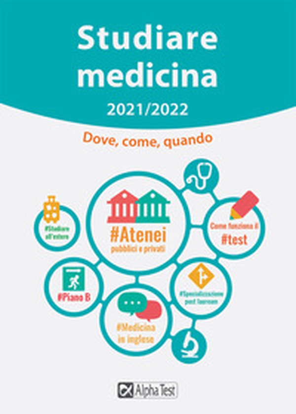 Studiare medicina. Dove, come, quando - Librerie.coop Studiare medicina. Dove, come, quando - Librerie.coop