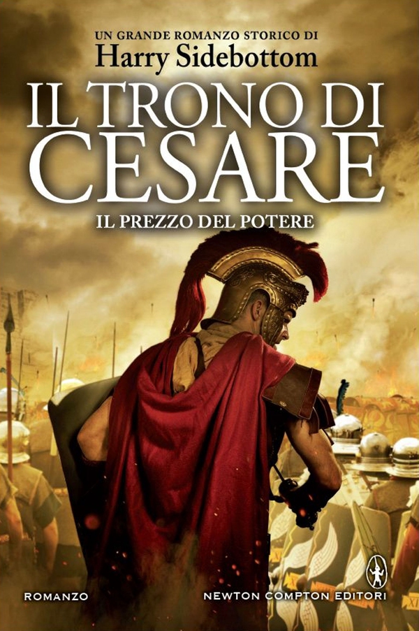 Il trono di Cesare. Il prezzo del potere - Librerie.coop Il trono di Cesare. Il prezzo del potere - Librerie.coop