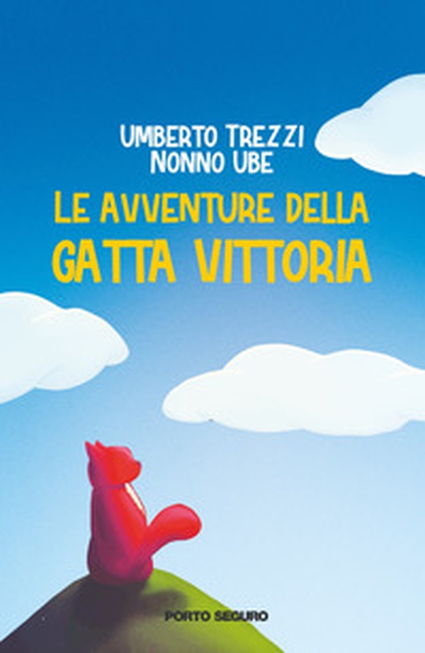 Le avventure della gatta Vittoria - Librerie.coop Le avventure della gatta Vittoria - Librerie.coop