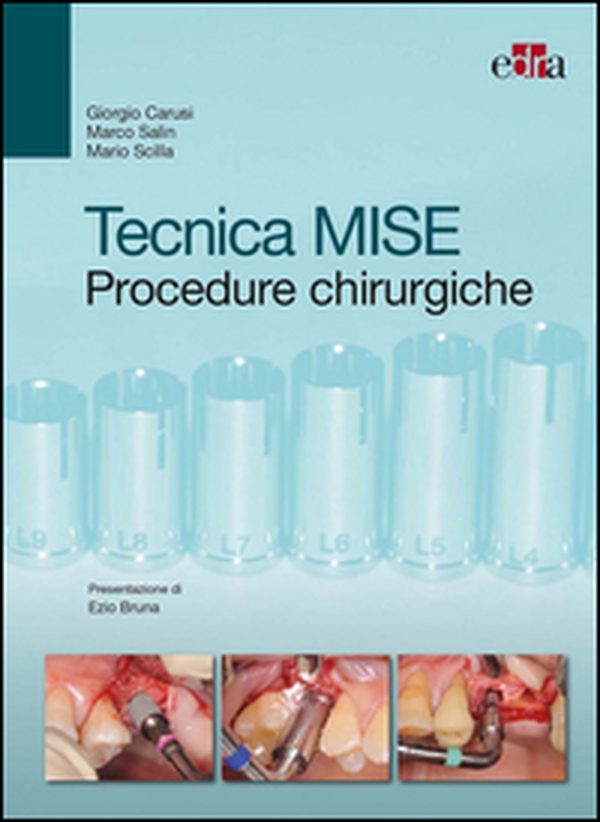 Tecnica MISE. Procedure chirurgiche - Librerie.coop Tecnica MISE. Procedure chirurgiche - Librerie.coop