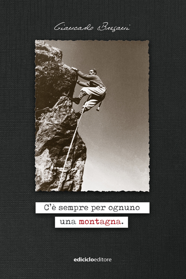 C'è sempre per ognuno una montagna - Librerie.coop C'è sempre per ognuno una montagna - Librerie.coop