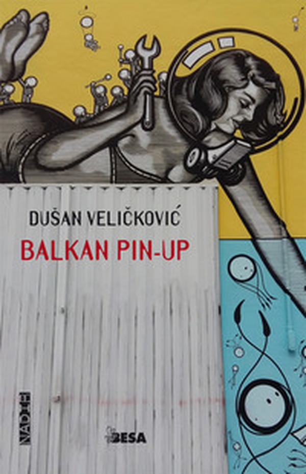 Balkan Pin-up - Librerie.coop Balkan Pin-up - Librerie.coop