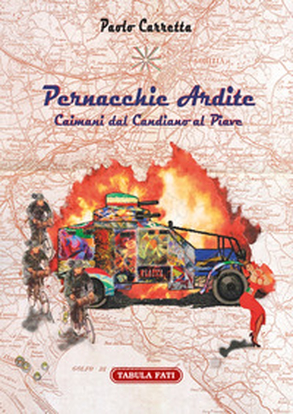Pernacchie ardite. Caimani dal Candiano al Piave - Librerie.coop Pernacchie ardite. Caimani dal Candiano al Piave - Librerie.coop