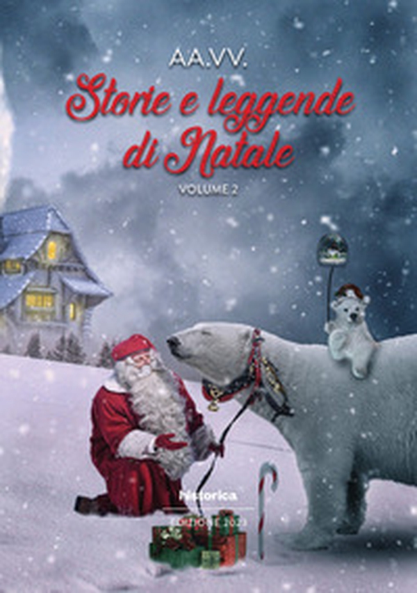 Storie e leggende di Natale - Vol. 2 - Librerie.coop Storie e leggende di Natale - Vol. 2 - Librerie.coop