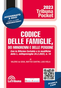 Codice delle famiglie, dei minorenni e delle persone - Librerie.coop
