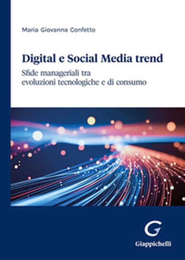 Digital e Social Media trend - Librerie.coop Digital e Social Media trend - Librerie.coop