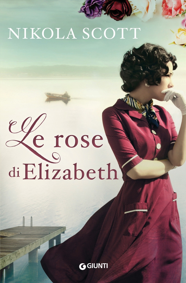 Le rose di Elizabeth - Librerie.coop Le rose di Elizabeth - Librerie.coop