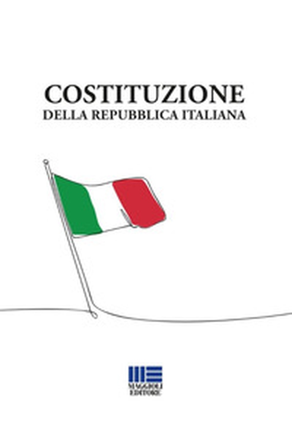 Costituzione della Repubblica Italiana - Librerie.coop Costituzione della Repubblica Italiana - Librerie.coop
