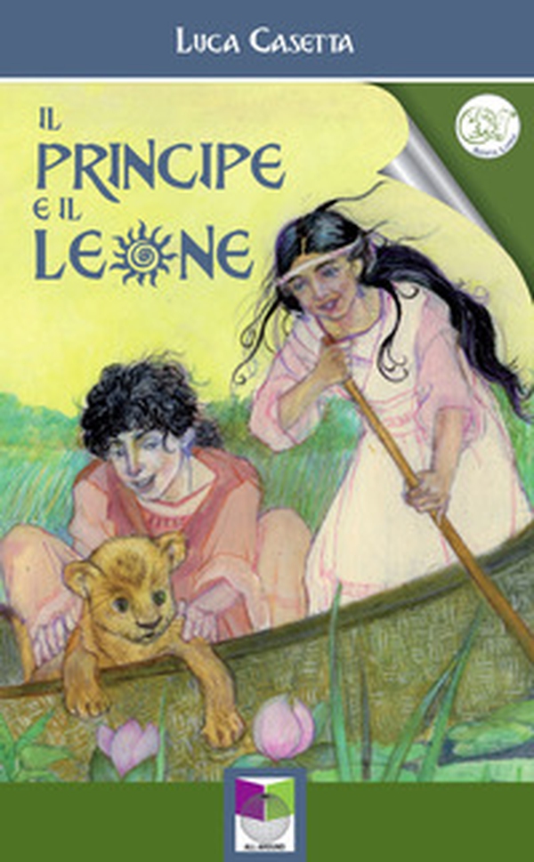 Il principe e il leone - Librerie.coop Il principe e il leone - Librerie.coop