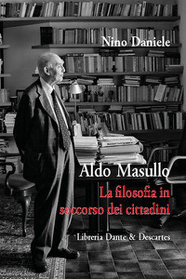 Aldo Masullo. La filosofia in soccorso dei cittadini - Librerie.coop Aldo Masullo. La filosofia in soccorso dei cittadini - Librerie.coop