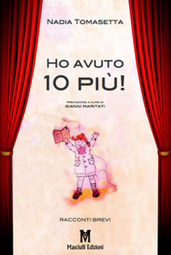 Ho avuto 10 più! - Librerie.coop Ho avuto 10 più! - Librerie.coop