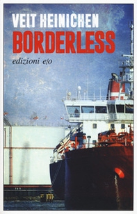 Borderless. Ediz. italiana - Librerie.coop