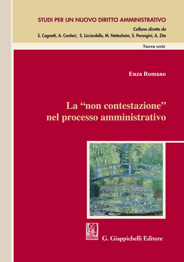 La 'non contestazione' nel processo amministrativo - Librerie.coop La 'non contestazione' nel processo amministrativo - Librerie.coop