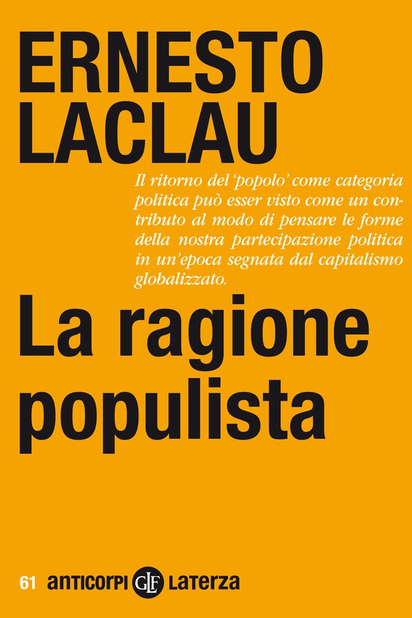 La ragione populista - Librerie.coop La ragione populista - Librerie.coop