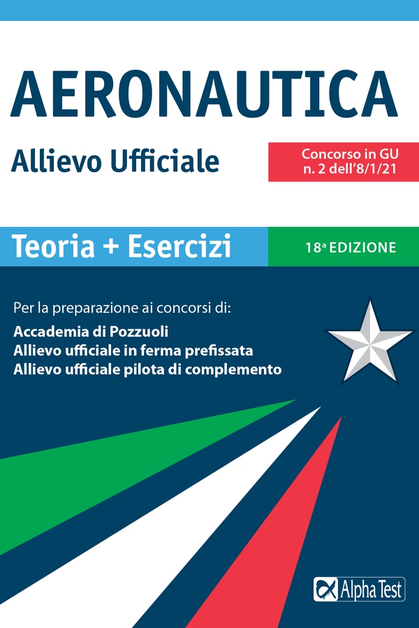 Aeronautica. Allievo ufficiale - Librerie.coop Aeronautica. Allievo ufficiale - Librerie.coop