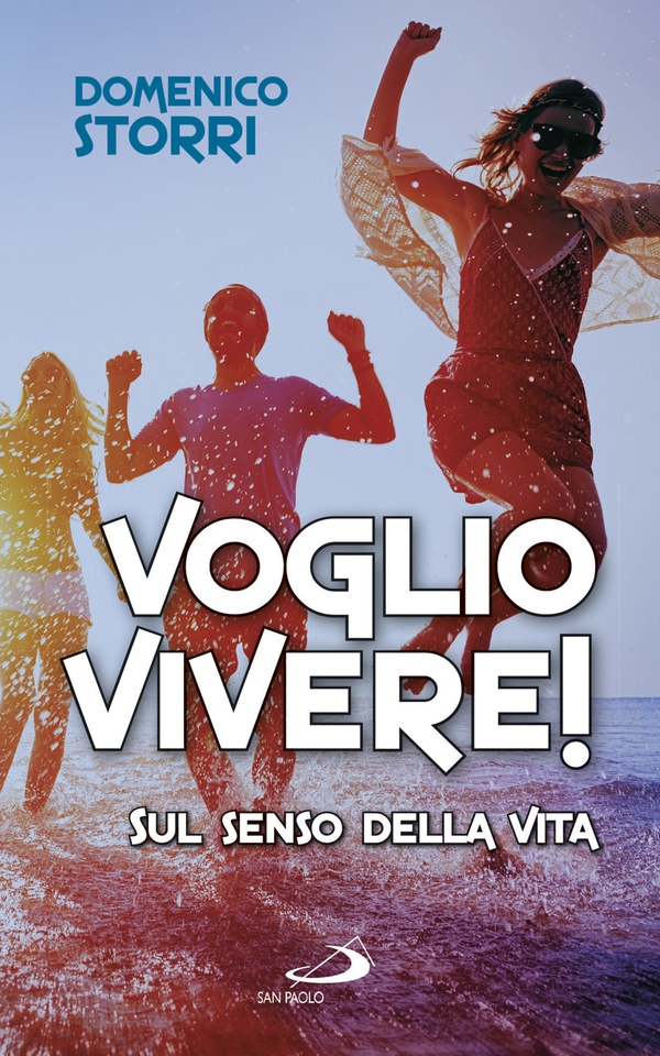 Voglio vivere! Sul senso della vita - Librerie.coop Voglio vivere! Sul senso della vita - Librerie.coop