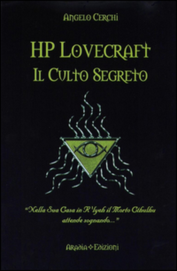 H. P. Lovecraft. Il culto segreto - Librerie.coop H. P. Lovecraft. Il culto segreto - Librerie.coop