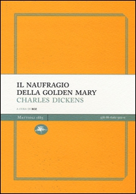 Il naufragio della Golden Mary - Librerie.coop