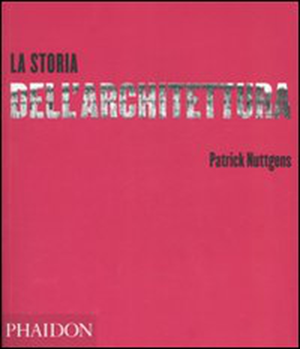 La storia dell'architettura - Librerie.coop La storia dell'architettura - Librerie.coop