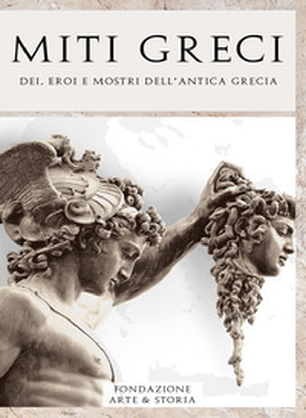 Miti greci. Dei, eroi e mostri dell'antica Grecia - Librerie.coop Miti greci. Dei, eroi e mostri dell'antica Grecia - Librerie.coop