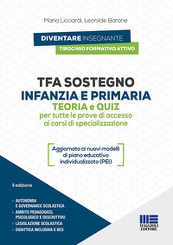 TFA sostegno infanzia e primaria. Teoria e quiz per tutte le prove di accesso ai corsi di specializzazione - Librerie.coop TFA sostegno infanzia e primaria. Teoria e quiz per tutte le prove di accesso ai corsi di specializzazione - Librerie.coop