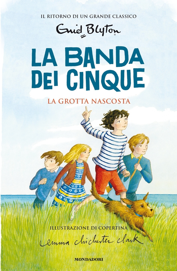 La banda dei cinque - 3. La grotta nascosta - Librerie.coop La banda dei cinque - 3. La grotta nascosta - Librerie.coop