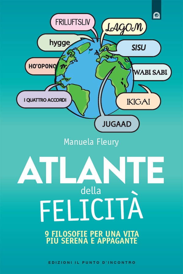 Atlante della felicità - Librerie.coop Atlante della felicità - Librerie.coop
