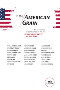 In the American Grain. An anthology of contemporary poetry by the great poets of our time - Librerie.coop