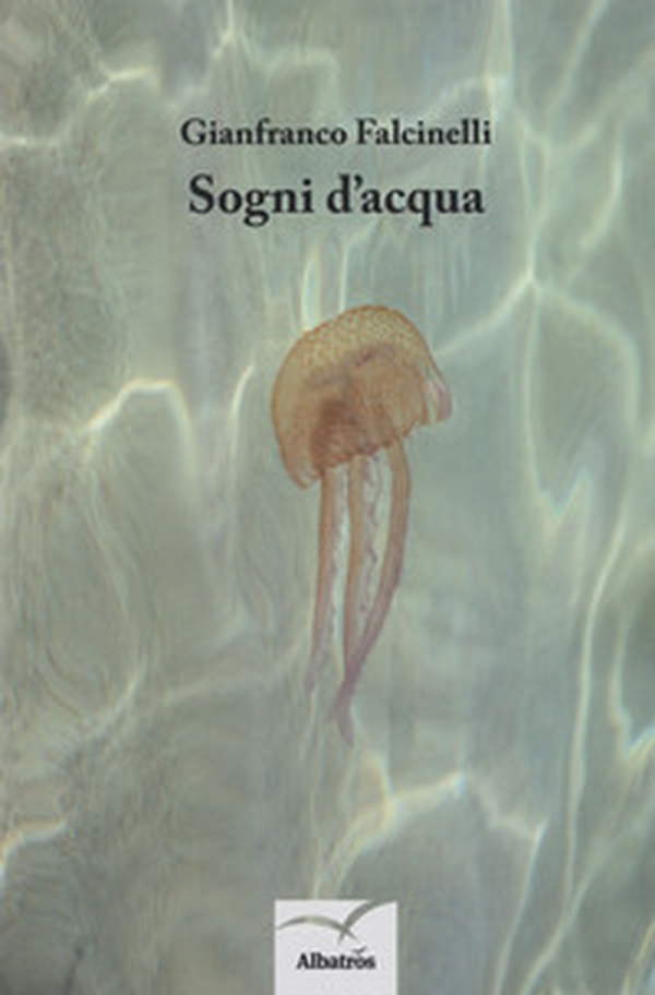 Sogni d'acqua - Librerie.coop Sogni d'acqua - Librerie.coop