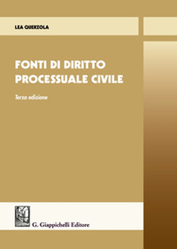 Fonti di diritto processuale civile - Librerie.coop Fonti di diritto processuale civile - Librerie.coop