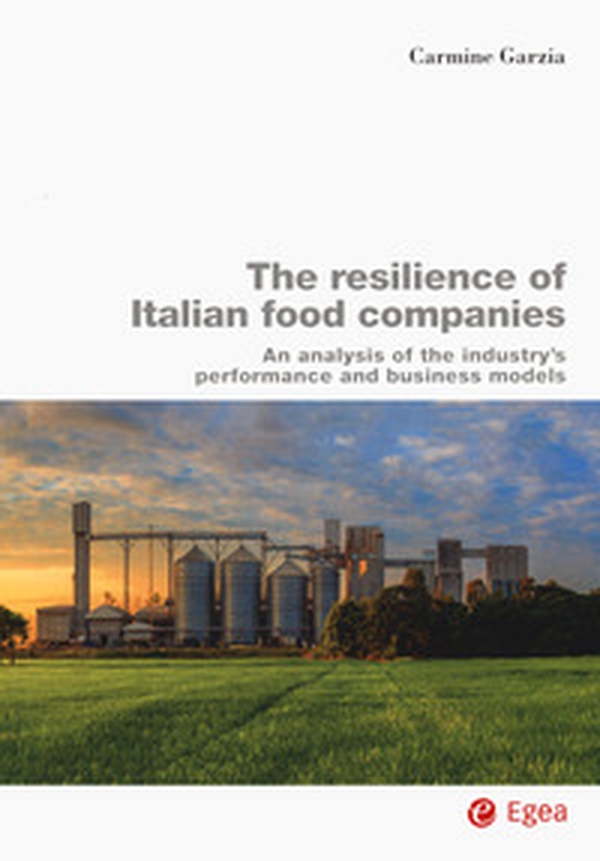 The resilience of Italian food companies. An analysis of the industry's performance and business models - Librerie.coop The resilience of Italian food companies. An analysis of the industry's performance and business models - Librerie.coop
