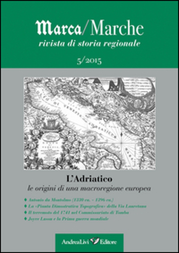 Marca/Marche. Rivista di storia regionale - Librerie.coop Marca/Marche. Rivista di storia regionale - Librerie.coop