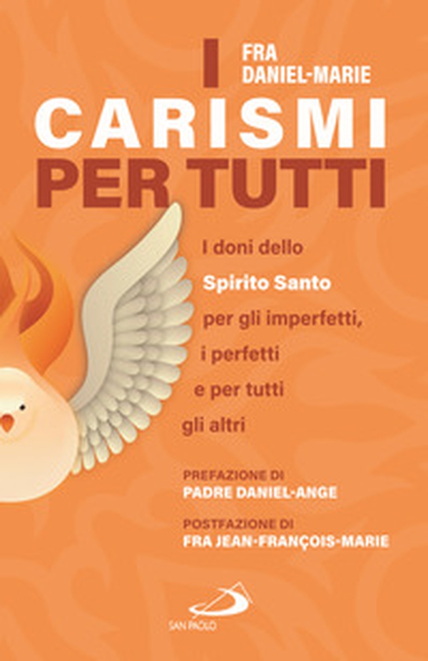 I carismi per tutti. I doni dello Spirito Santo per gli imperfetti, i perfetti e per tutti gli altri - Librerie.coop I carismi per tutti. I doni dello Spirito Santo per gli imperfetti, i perfetti e per tutti gli altri - Librerie.coop