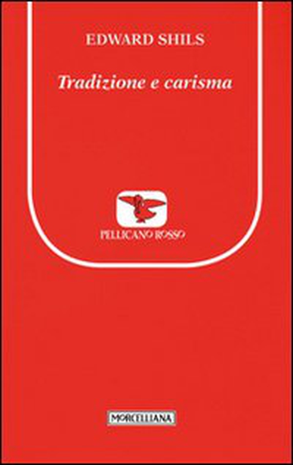 Tradizione e carisma - Librerie.coop Tradizione e carisma - Librerie.coop