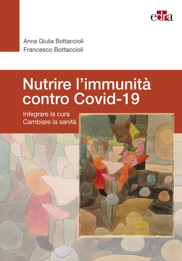 Nutrire l'immunita' contro Covid-19 - Librerie.coop Nutrire l'immunita' contro Covid-19 - Librerie.coop