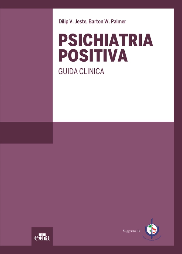 Psichiatria positiva - Librerie.coop Psichiatria positiva - Librerie.coop