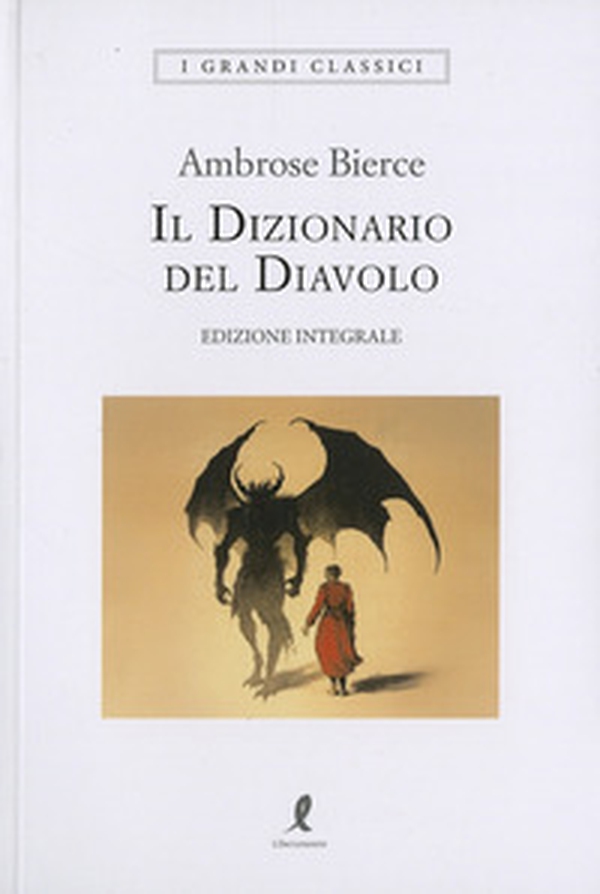 Il dizionario del diavolo - Librerie.coop Il dizionario del diavolo - Librerie.coop